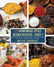 25 Homemade Spice Blend Recipes - Part 1