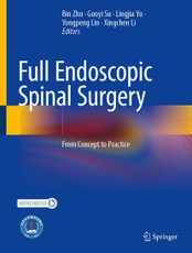 Full Endoscopic Spinal Surgery