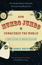 How Mumbo-Jumbo Conquered the World