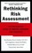 Rethinking Risk Assessment