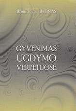 Gyvenimas ugdymo verpetuose
