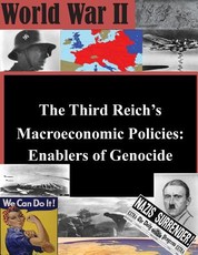 The Third Reich's Macroeconomic Policies