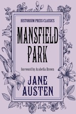 Mansfield Park (Historium Press Classics)
