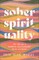 Sober Spirituality