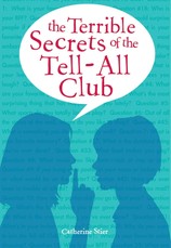 Terrible Secrets of the Tell-All Club