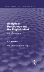 Analytical Psychology and the English Mind (Psychology Revivals)