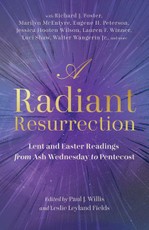 A Radiant Resurrection