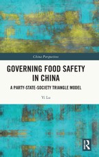 Governing Food Safety in China