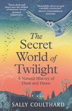 The Secret World of Twilight