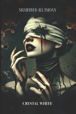Shattered illusions