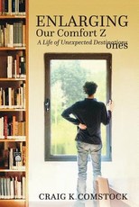 Enlarging Our Comfort Zones