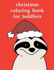 Christmas Coloring Book For Toddlers