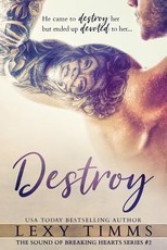 Destroy