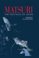 Plutschow, H: Matsuri: The Festivals of Japan