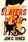 Slayers of Old