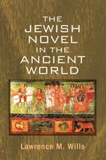 The Jewish Novel in the Ancient World