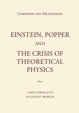 Einstein, Popper and the Crisis of theoretical Physics