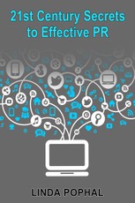 21st Century Secrets to Effective PR