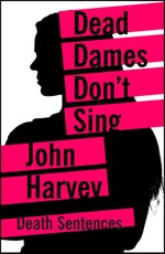 Dead Dames Don't Sing