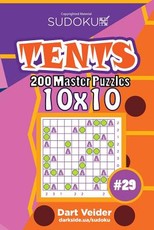 Sudoku Tents - 200 Master Puzzles 10x10 (Volume 29)