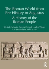 The Roman World from Prehistory to Augustus
