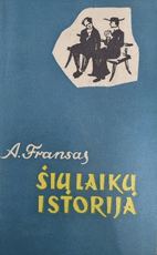 Šių laikų istorija. II tomas