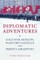 Diplomatic Adventures