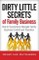 Dirty Little Secrets of Family Business