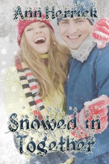 Herrick, A: Snowed In Together