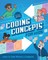 Coding Concepts for Kids