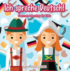 Ich spreche Deutsch! | German Learning for Kids
