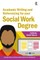 Academic Writing and Referencing for Your Social Work Degree