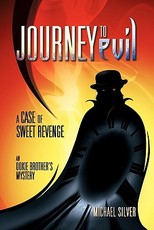 Journey to Evil