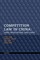 Competition Law in China