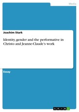 Identity, gender and the performative in Christo and Jeanne-Claude's work