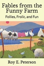 Fables from the Funny Farm