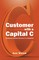 Welsh, K: Customer with a Capital C
