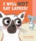I Will Not Eat Latkes!