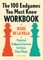 The 100 Endgames You Must Know Workbook