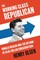 Olsen, H: Working Class Republican