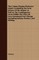 The Calumet Region Historical Guide; Containing the Early History of the Region as Well as the Contemporary Scene Within the Cities of Gary, Hammond,