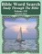 Bible Word Search Study Through the Bible
