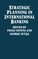 Strategic Planning in International Banking