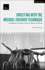 Directing with the Michael Chekhov Technique