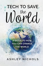 Tech to Save the World