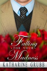 Falling For Your Madness