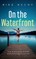 On the Waterfront