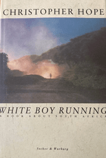 White boy running. A book about South Africa