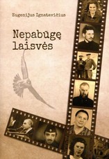 Nepabūgę laisvės
