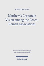 Matthew's Corporate Vision among the Greco-Roman Associations